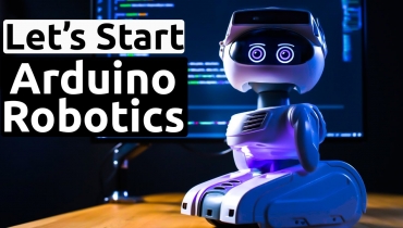 Arduino / Robotics For Kids
